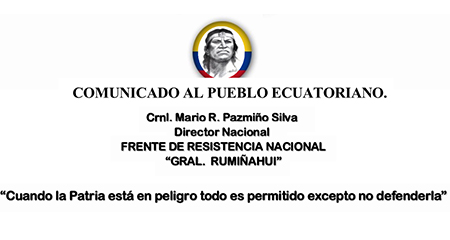 Frente de Resistencia Rumiñahui envía un comunicado al país
