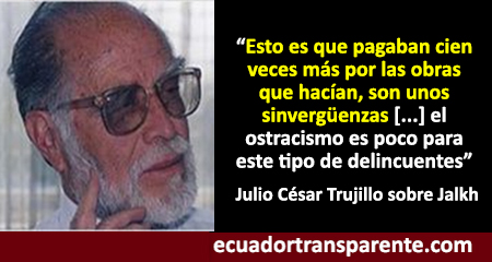 Julio César Trujillo denomina «pícaro» a Gustavo Jalkh