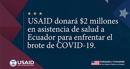 USAID donará 2 millones al Ecuador para combatir el COVID-19